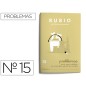 Cuaderno rubio problemas nº 15 Cuaderno rubio problemas nº 15